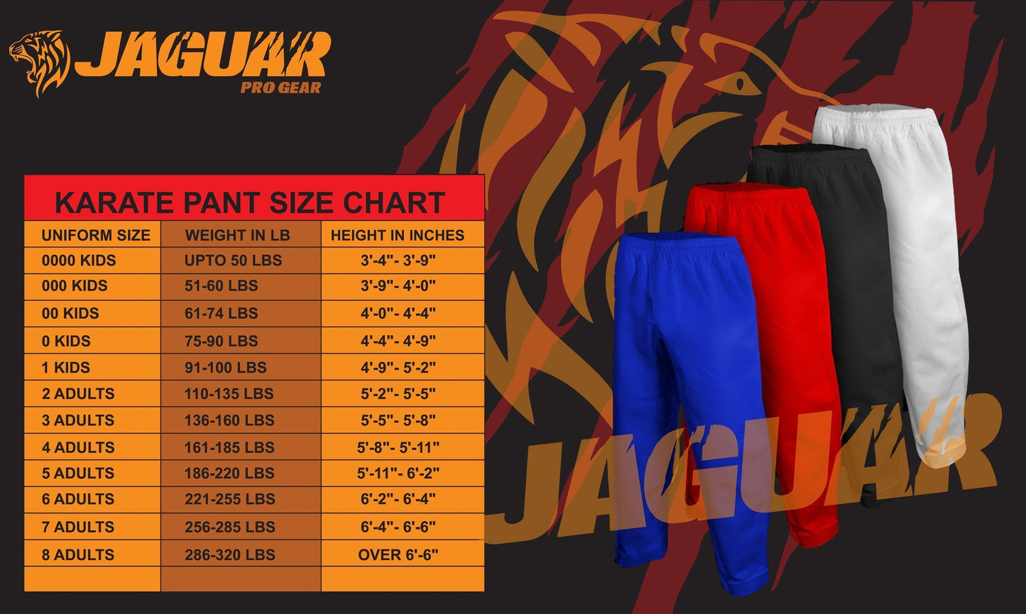 Jaguar - Regular Karate Pants 8oz Light Weight For MMA Martial Arts Kids Adults Unisex